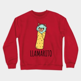 Llamarito Funny Burrito Llama Crewneck Sweatshirt